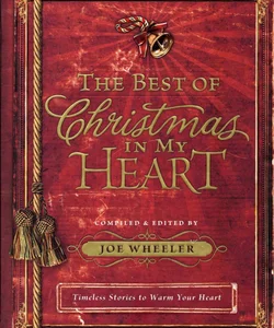 The Best of Christmas in My Heart