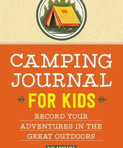 Camping Journal for Kids