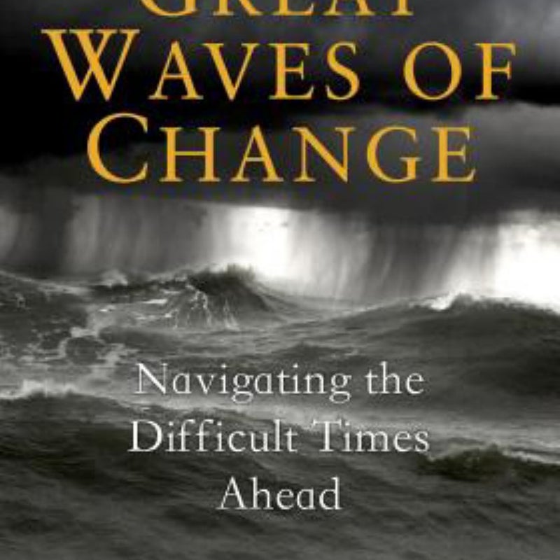 The Great Waves of Change