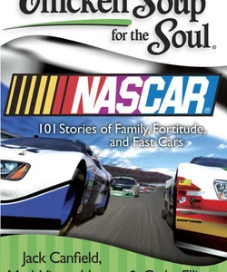 Chicken Soup for the Soul: Nascar