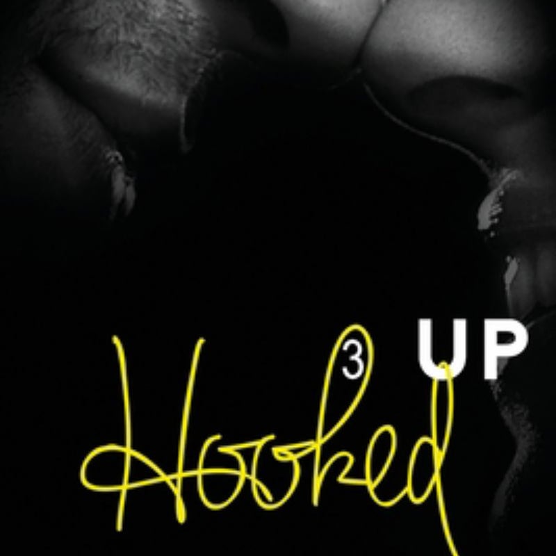 Hooked up Book 3