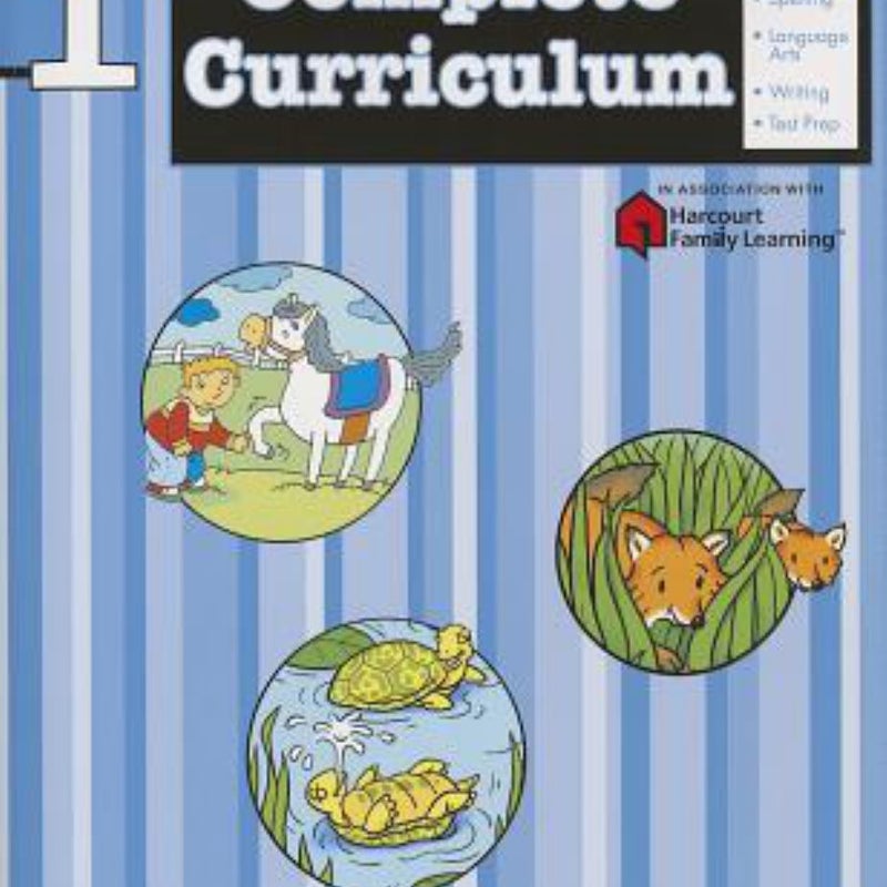 Complete Curriculum: Grade 1 (Flash Kids Harcourt Family Learning)