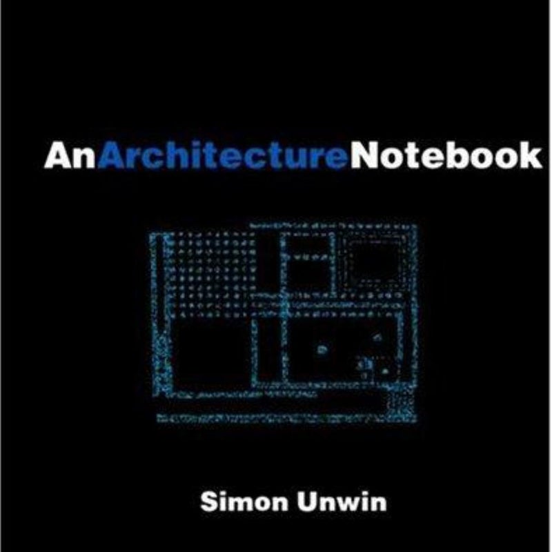 An Architecture Notebook