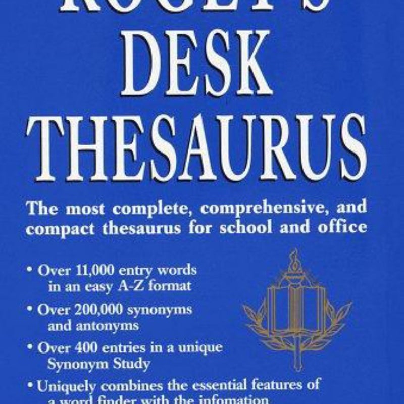 Roget's Desk Thesaurus