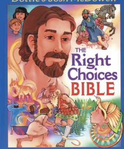 The Right Choices Bible