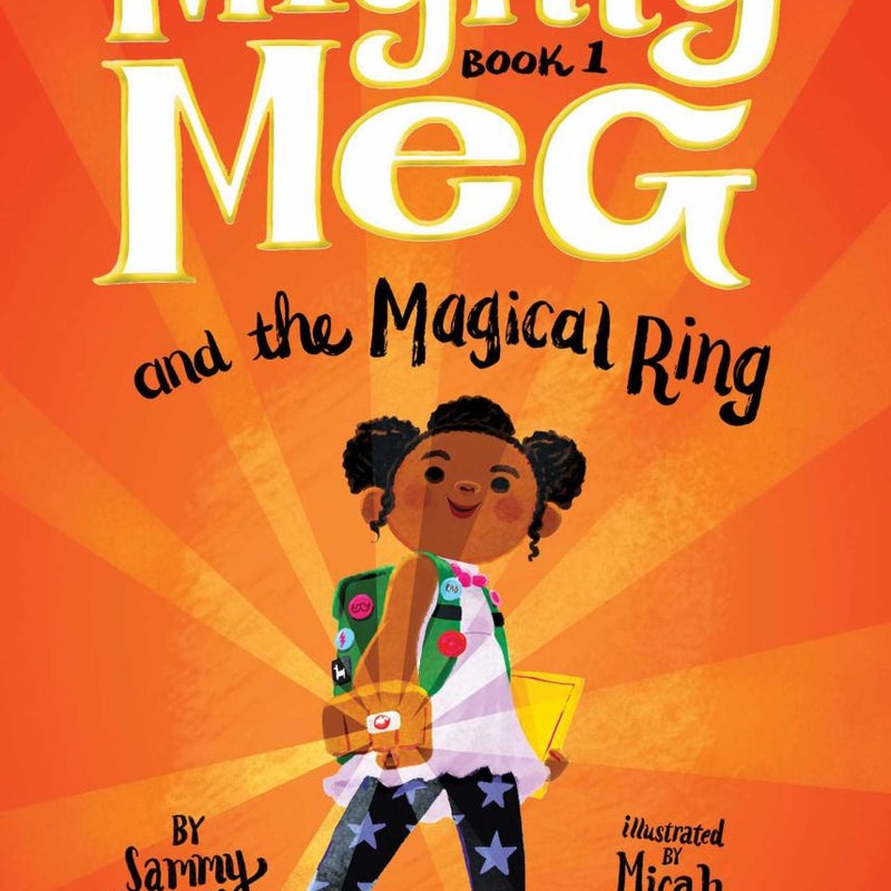 Mighty Meg 1: Mighty Meg and the Magical Ring