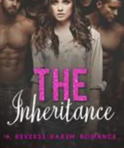 The Inheritance: a reverse harem novel
