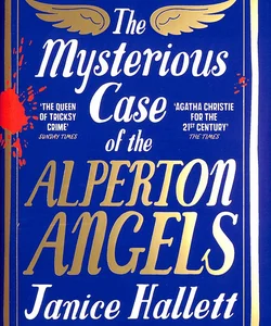 The Mysterious Case of the Alperton Angels