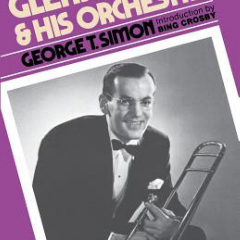 Glenn Miller and His Orchestra