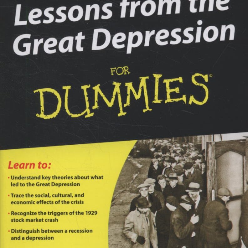 Lessons from the Great Depression for Dummies