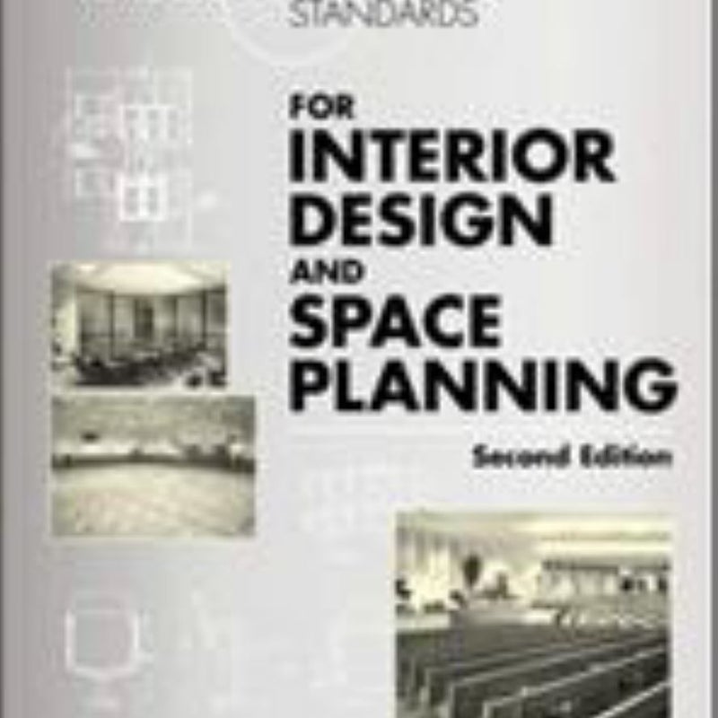 Time-Saver Standards for Interior Design and Space Planning, Second Edition