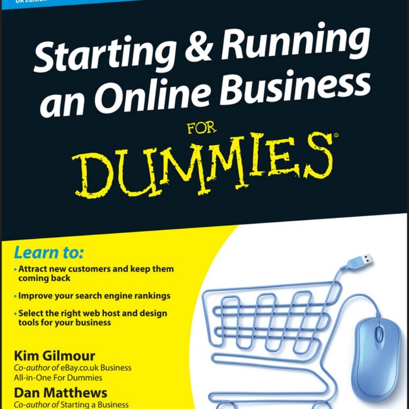 Starting and Running an Online Business for Dummies