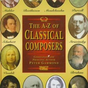 A-Z of Classical Composers