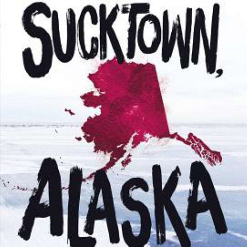 Sucktown, Alaska