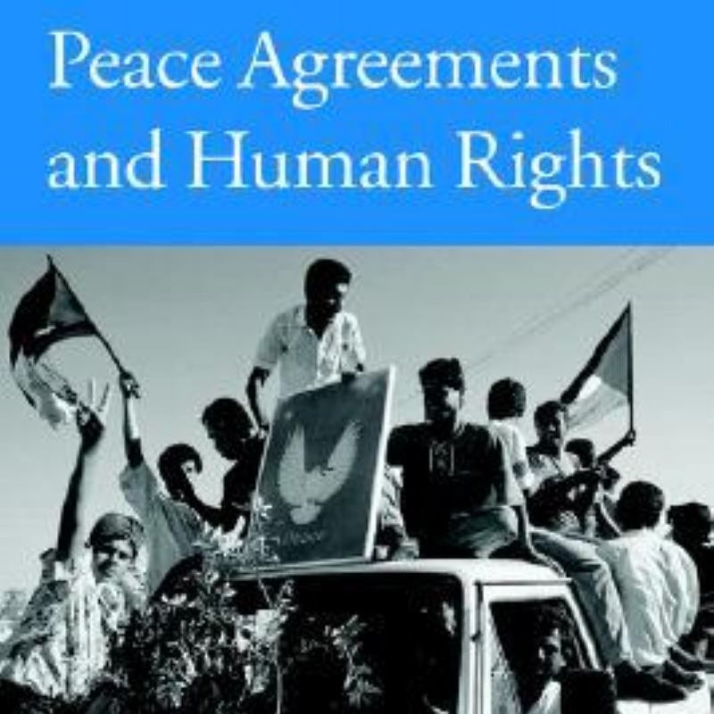 Peace Agreements and Human Rights