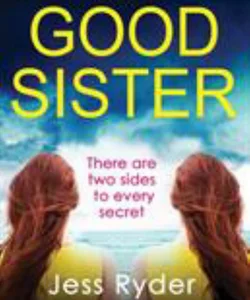 The Good Sister