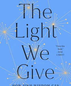 The Light We Give