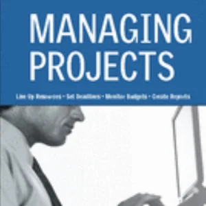 Managing Projects