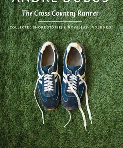 The Cross Country Runner