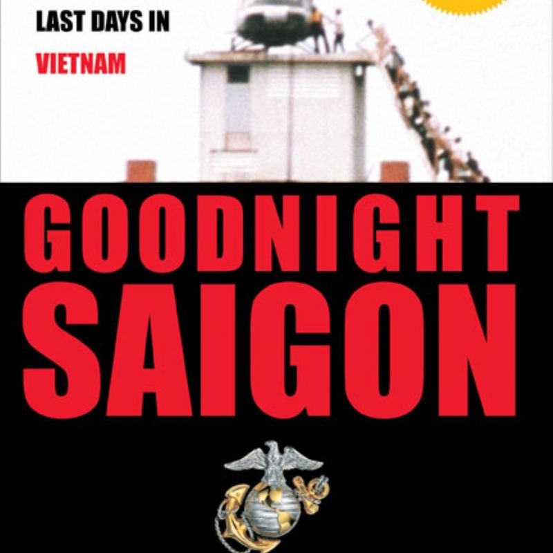 Goodnight Saigon