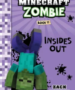 Diary of a Minecraft Zombie Book 11