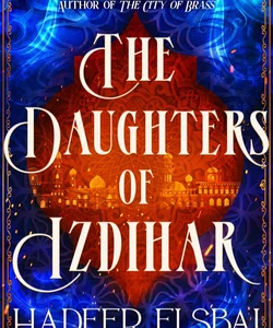 The Daughters of Izdihar