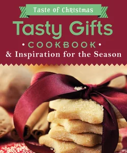 Tasty Gifts Cookbook