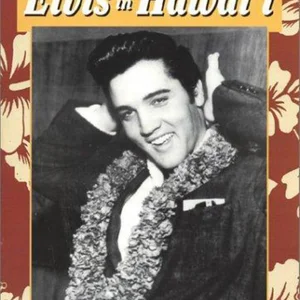 Elvis in Hawaii