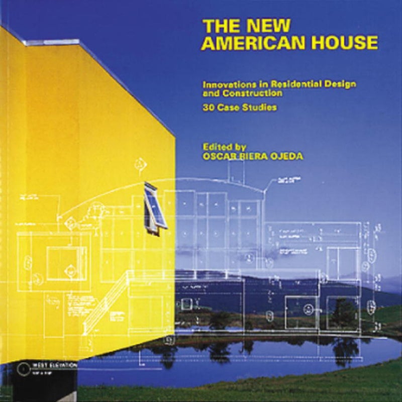 The New American House