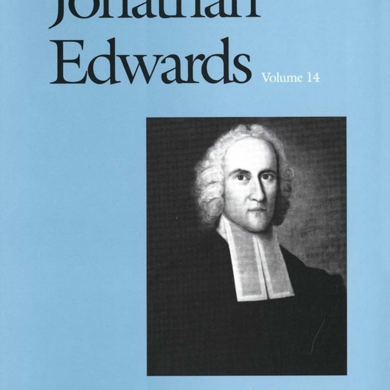 The Works of Jonathan Edwards, Vol. 14