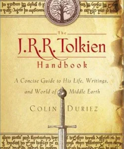 The J. R. R. Tolkien Handbook