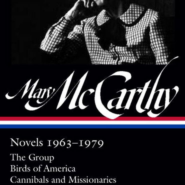 Mary Mccarthy: Novels 1963-1979 (LOA #291)