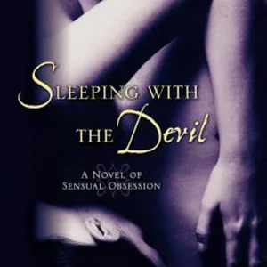 Sleeping with the Devil