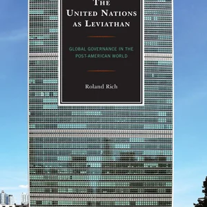 The United Nations As Leviathan