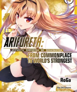Arifureta: from Commonplace to World's Strongest (Manga) Vol. 4