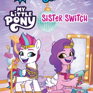 My Little Pony: Sister Switch
