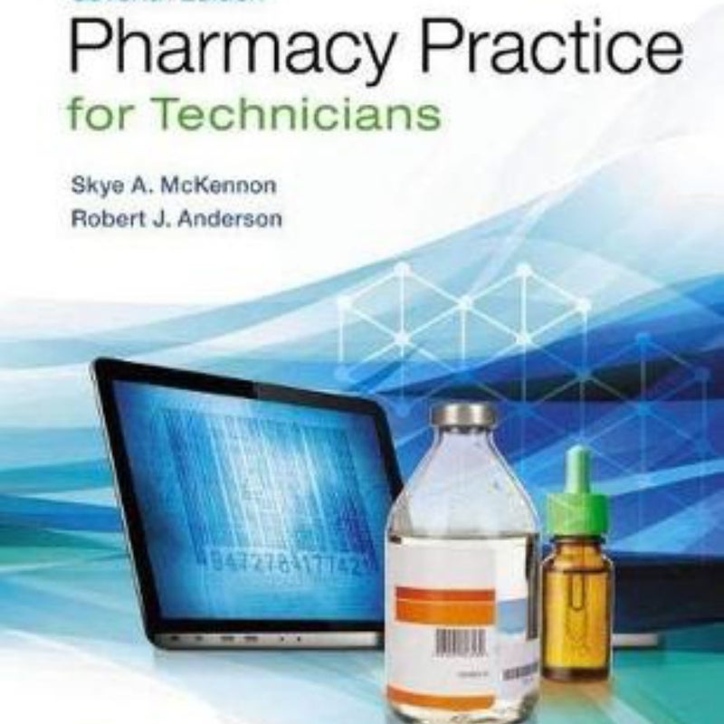 Pharmacy Practice for Technicians by Skye A. McKennon Pangobooks