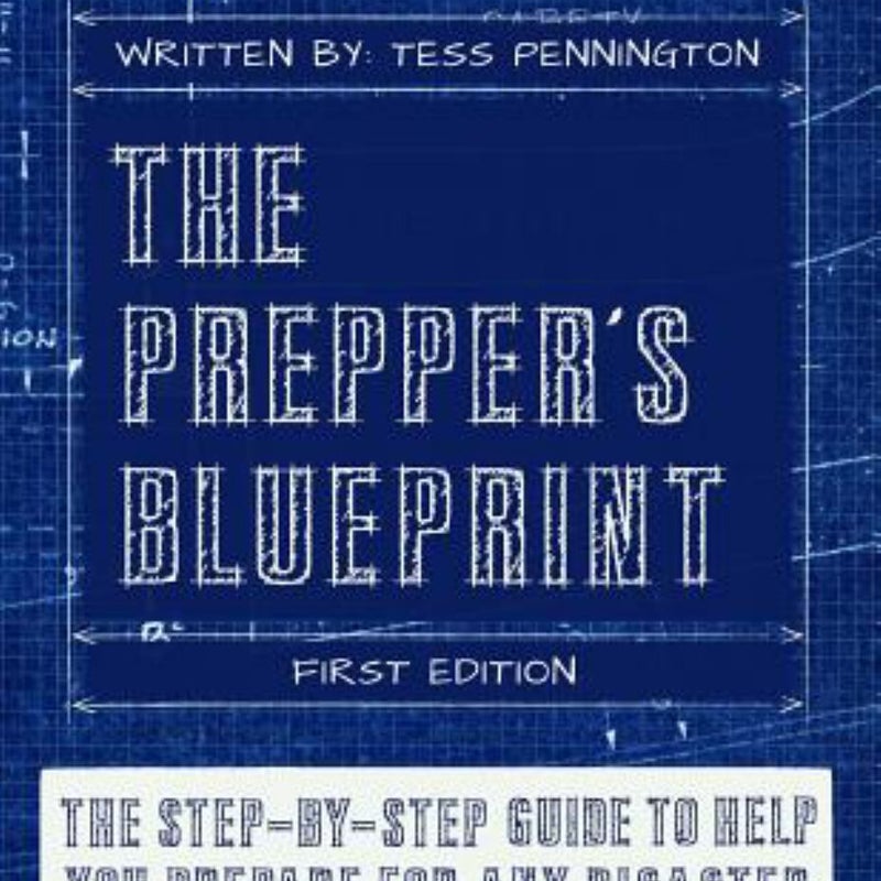 The Prepper's Blueprint