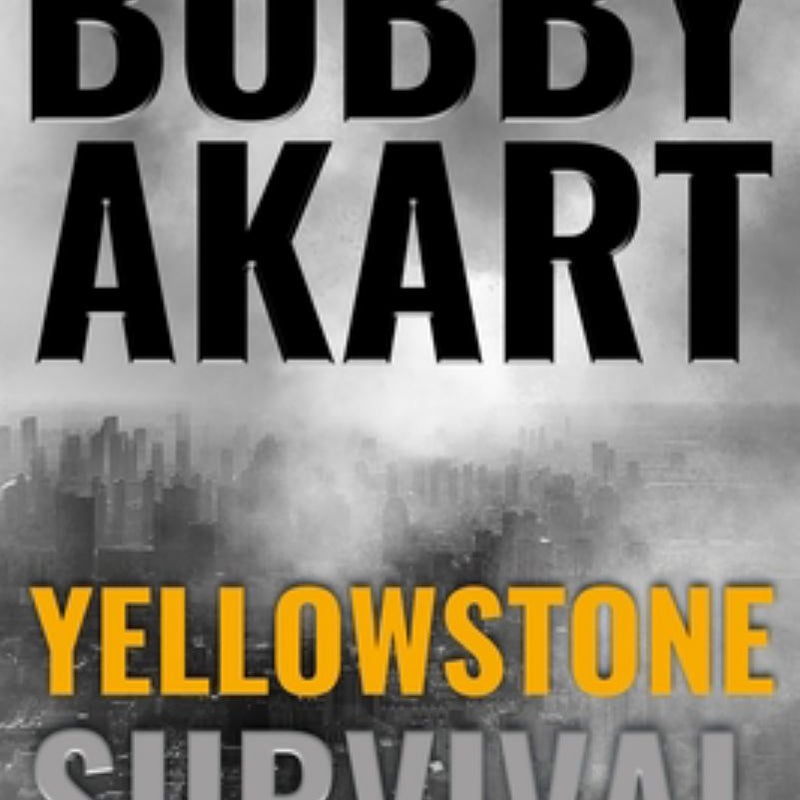 Yellowstone: Survival