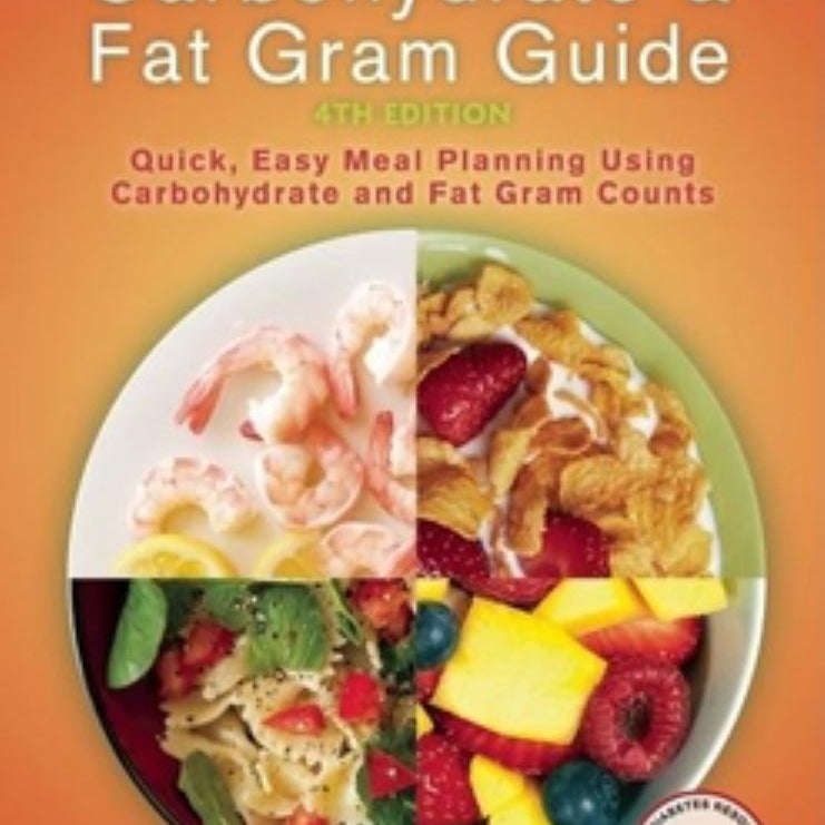 The Diabetes Carbohydrate and Fat Gram Guide by Lea Ann Holzmeister