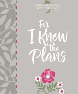 For I Know the Plans