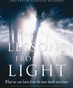Lessons from the Light