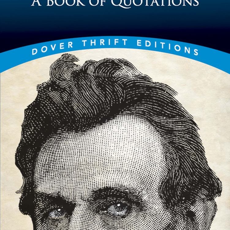 Lincoln: a Book of Quotes