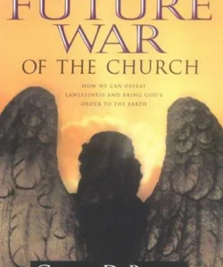 The Future War of the Church