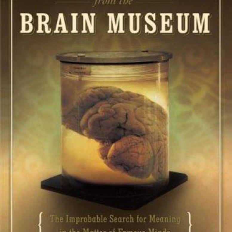 Postcards from the Brain Museum