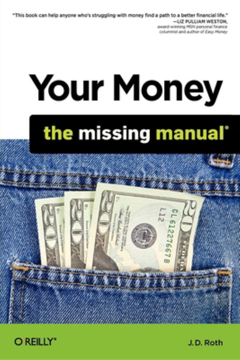 Your Money: the Missing Manual