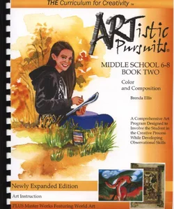ARTistic Pursuits, Middle School 6-8, Book Two