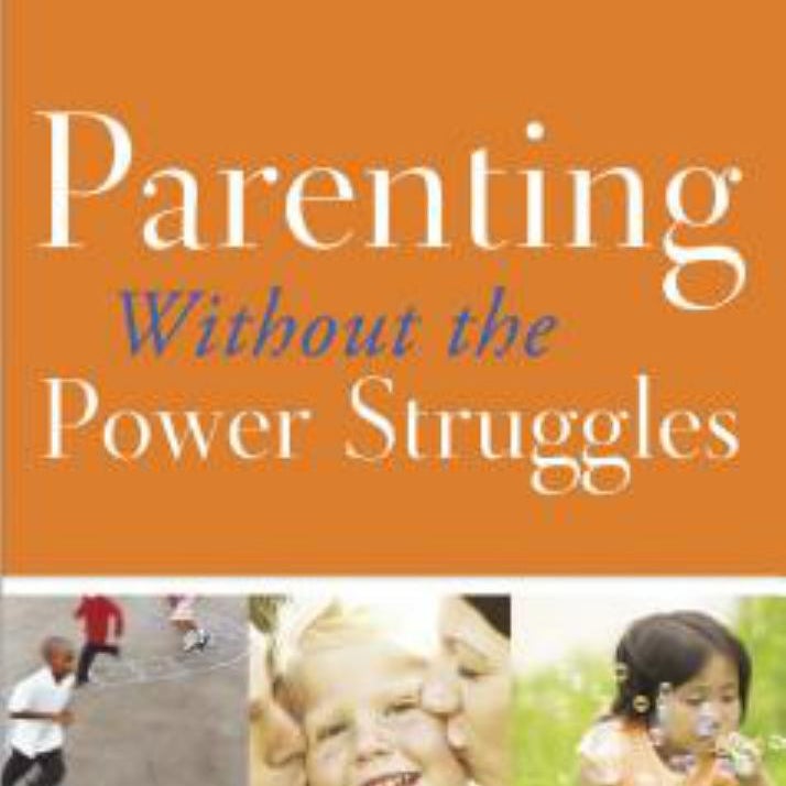 Parenting Without the Power Struggles