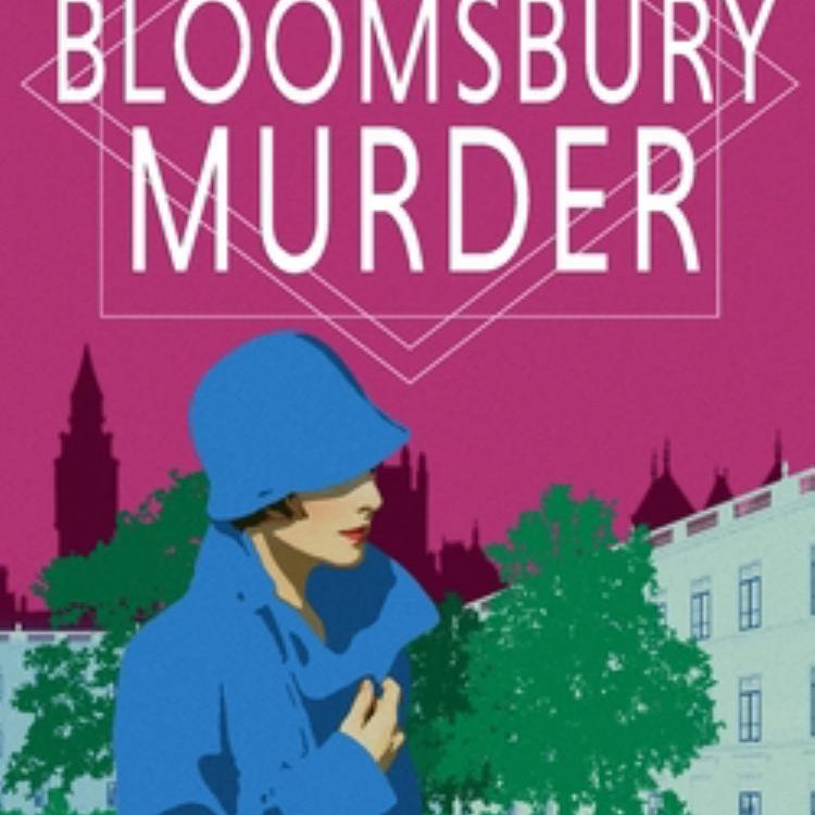 The Bloomsbury Murder