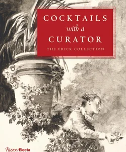 Cocktails with a Curator